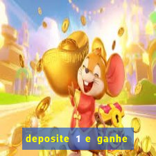 deposite 1 e ganhe 10 no fortune tiger